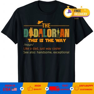 Apasin: the dadalorian noun like a dad T-Shirt