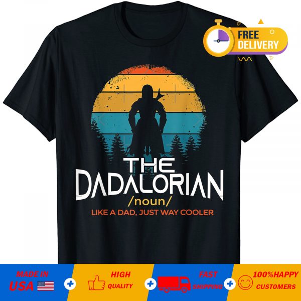 Noun the dadalorian like a dad just way cooler father’s day vintage T-shirt