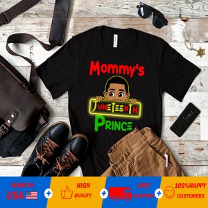 Mommy's Juneteenth Prince T-shirt