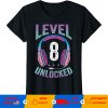 level 8 unlocked T-Shirt