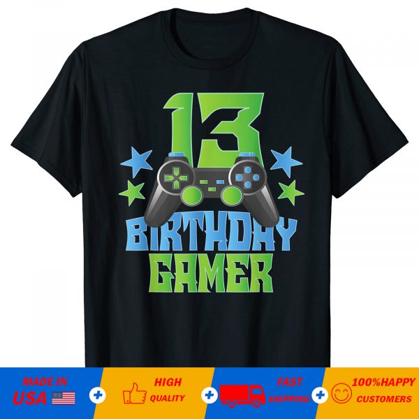 13th Birthday Gamer Boy 13 Años de Viejo Juego Amante Party T-Shirt
