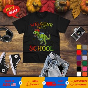 Dinosaur welcome back to school T-Shirt