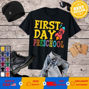 First Day Of Preschool Back To School Happy Class T-Shirt