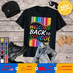 welcome back to school Colors T-Shirt