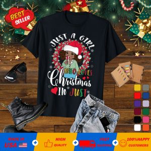 Just A Girl Who Loves Christmas In July T shirt