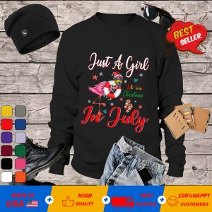 Just A Girl Who Loves Christmas In July Funny Summer Sweatshirts