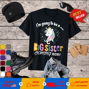 I am going to be a big sister T-Shirt