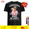 Official dogs make me happy humans make my head hurt T-shirt