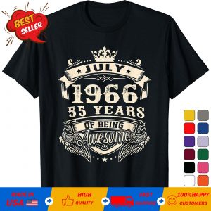 July 55th Birthday 1966 55 Years Of Being Awesome T-Shirt