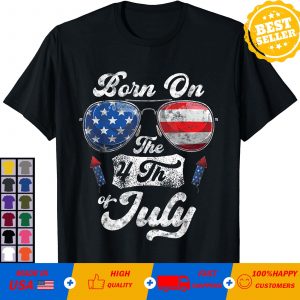 Born On The 4th Of July Birthday Independence Day T-Shirt