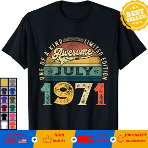 50th Birthday Decorations July 1971 Men Women 50 Years Old T-Shirt