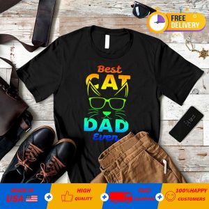 Mens Best Cat Dad Ever Shirt - Cat Dad