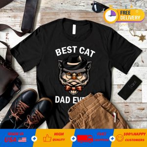 Best dad ever T Shirt