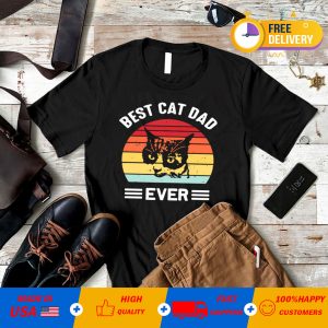Best Cat Dad Ever T-Shirt Funny Cat Daddy Father Day 2021 T-shirt