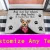 Ask Not For Whom The Dog Barks, It Barks For Thee Doormat, Funny Custom Dog Doormat, New Home Gift