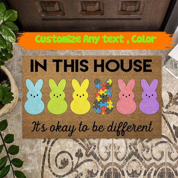 Easter Bunny In This House It’s Okay To Be Different Autism Doormat Its Rabbits Welcome Floor Mat, Housewarming Doormats Gift Rug, New Home