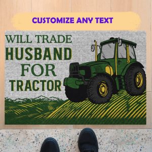 Farmer Will Trade Husband For Tractor Doormat Welcome Home Mat, Indoor Outdoor Floor Rug, Housewarming Gift, House Decor