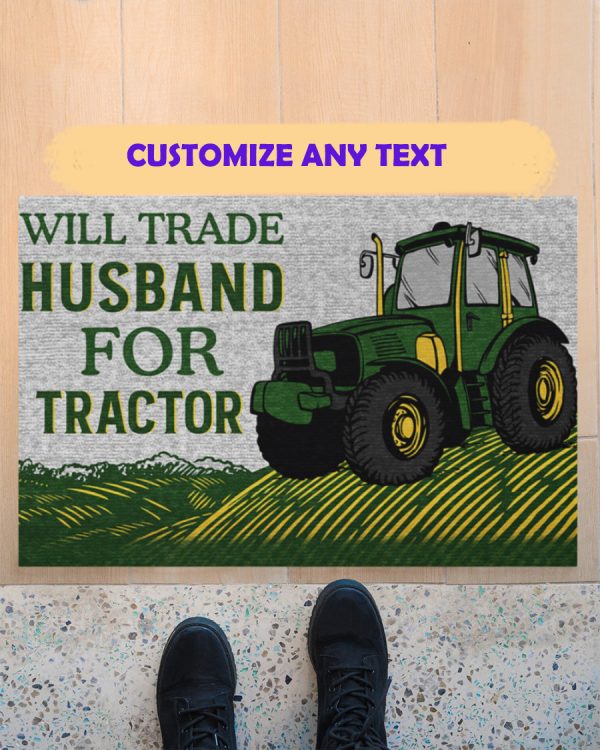 Farmer Will Trade Husband For Tractor Doormat Welcome Home Mat, Indoor Outdoor Floor Rug, Housewarming Gift, House Decor