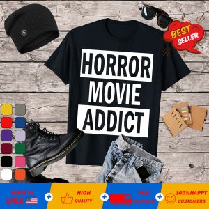 Funny Halloween Costume Gift 'Horror Movie Addict' Halloween T-Shirt