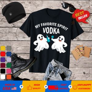 Vodka My Favorite Spirit | Funny Halloween Drinking Costume T-Shirt