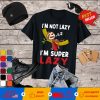 Cute Sloth Shirt I'm Not Lazy I'm Super Lazy Tees Kids Gifts T-Shirt
