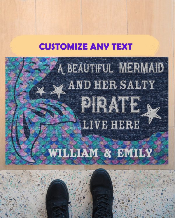 Personalized A Beautiful Mermaid And Her Salty Pirate Live Here Doormat Custom Name Couple Welcome Home Mat, Indoor Outdoor Floor Rug,