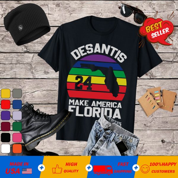 Lgbt Desantis 24 Make America Florida T-Shirt
