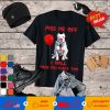 Pennywise Dog Piss me off i will make you float too T-shirt