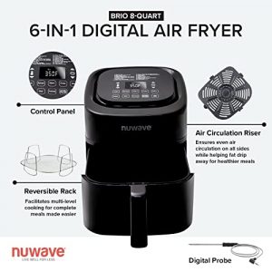 NUWAVE Brio 8QT 6-in-1 Digital Air Fryer with Integrated Digital Temperature Probe, 100 Touch & Go Menu Presets, Convenient Sear, Reheat & Warm Buttons & Adjustable Wattage Control
