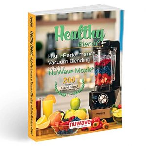 NUWAVE Moxie NSF-Certified High-Performance Digital Vacuum Blender with BPA-Free 64-ounce Pitcher, Vacuum Lid and Plunger Lid, and 200 Recipe Book