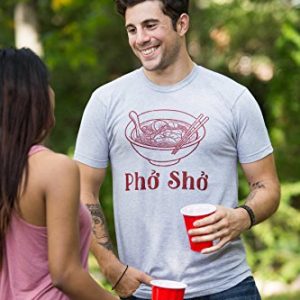 Pho Sho | Funny Vietnamese Cuisine Vietnam Foodie Chef Cook Food Humor T-Shirt-(Adult,2XL) Sport Grey
