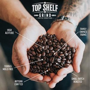 The Best High Caffeine Dark Roast Whole Bean Black Coffee, Extra Strong Gourmet Columbian Clean Coffee Beans by Top Shelf Grind Company | Worlds Strongest Black Roasted Java | Seattles Purity Culture