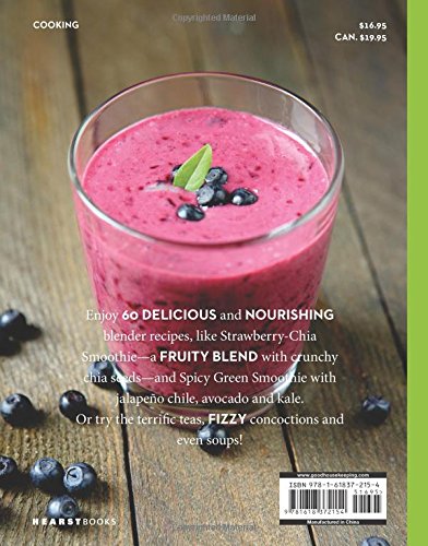 Good Housekeeping Healthy Smoothies: 60 Energizing Blender Drinks & More! (Volume 9) (Good Food Guaranteed)